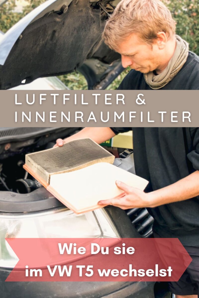 VW T5 Innenraumfilter und Luftfilter. Anleitung zum selbständigen Wechsel